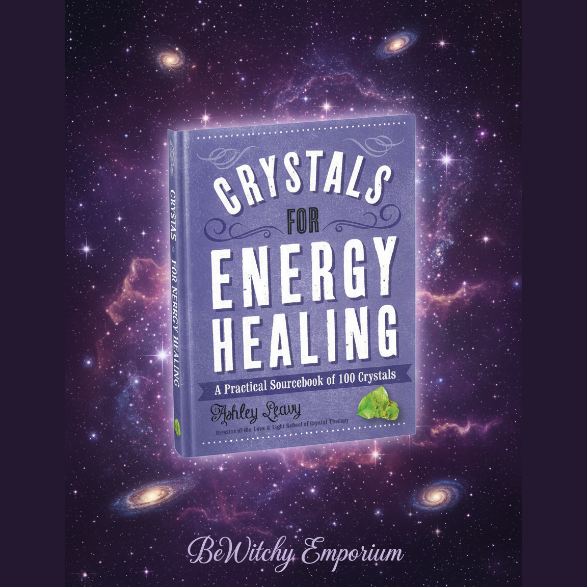 Exact Crystals for Energy Healing book with cosmic mystical styling and BeWitchy Emporium watermark
