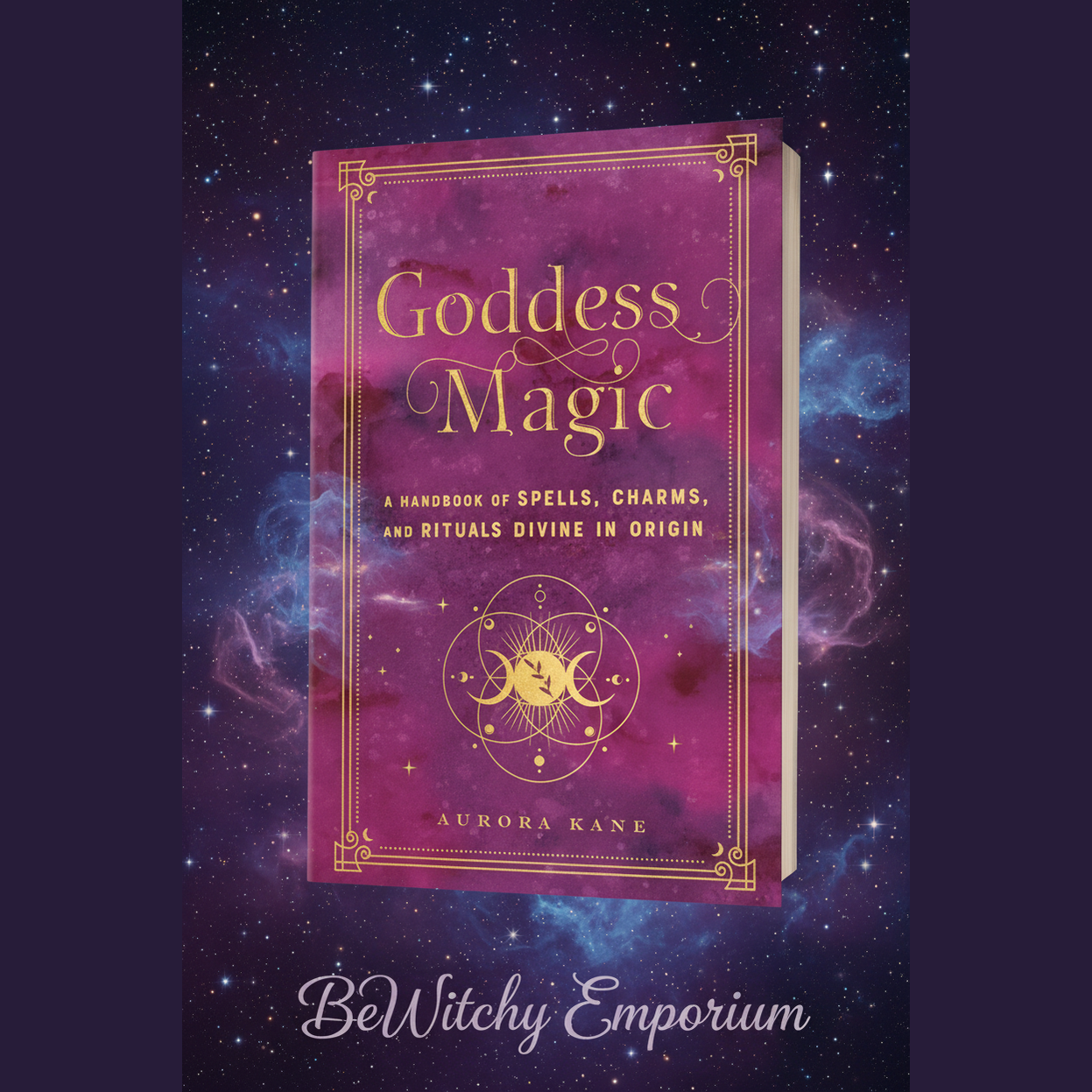 Exact Goddess Magic book with cosmic mystical styling and BeWitchy Emporium watermark