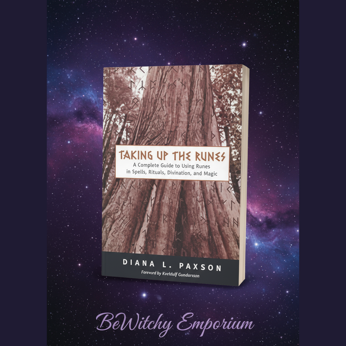 Exact Taking Up the Runes book with cosmic mystical styling and BeWitchy Emporium watermark